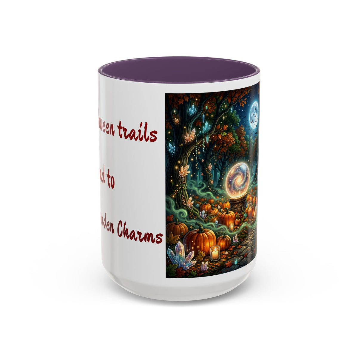 Halloween Crystal Ball Forest Mug — "All Halloween Trails Lead to Crystal Garden Charms" — Original Design