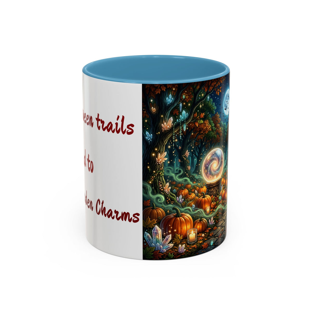Halloween Crystal Ball Forest Mug — "All Halloween Trails Lead to Crystal Garden Charms" — Original Design