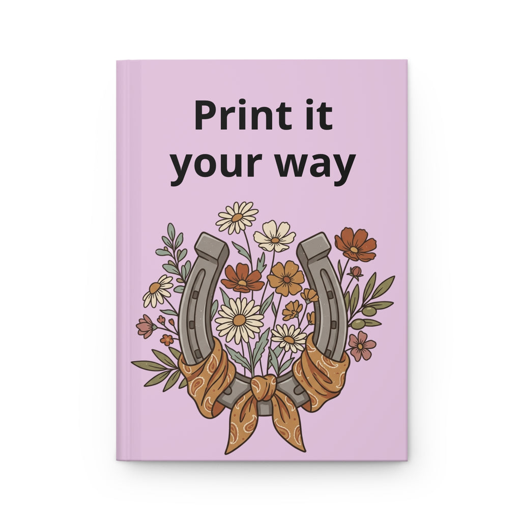 “Print It Your Way” Horseshoe Floral Hardcover Journal