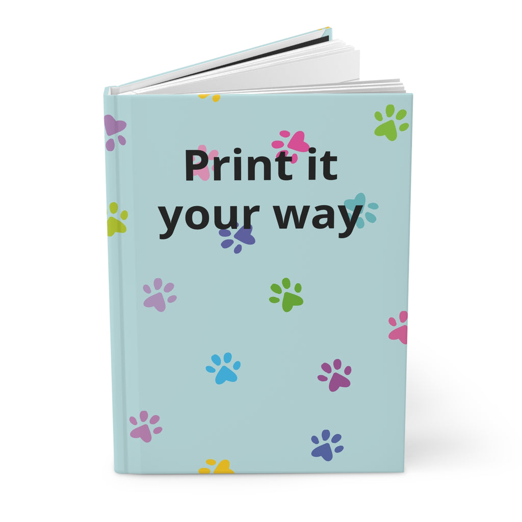 Print It Your Way Paw Print Hardcover Journal