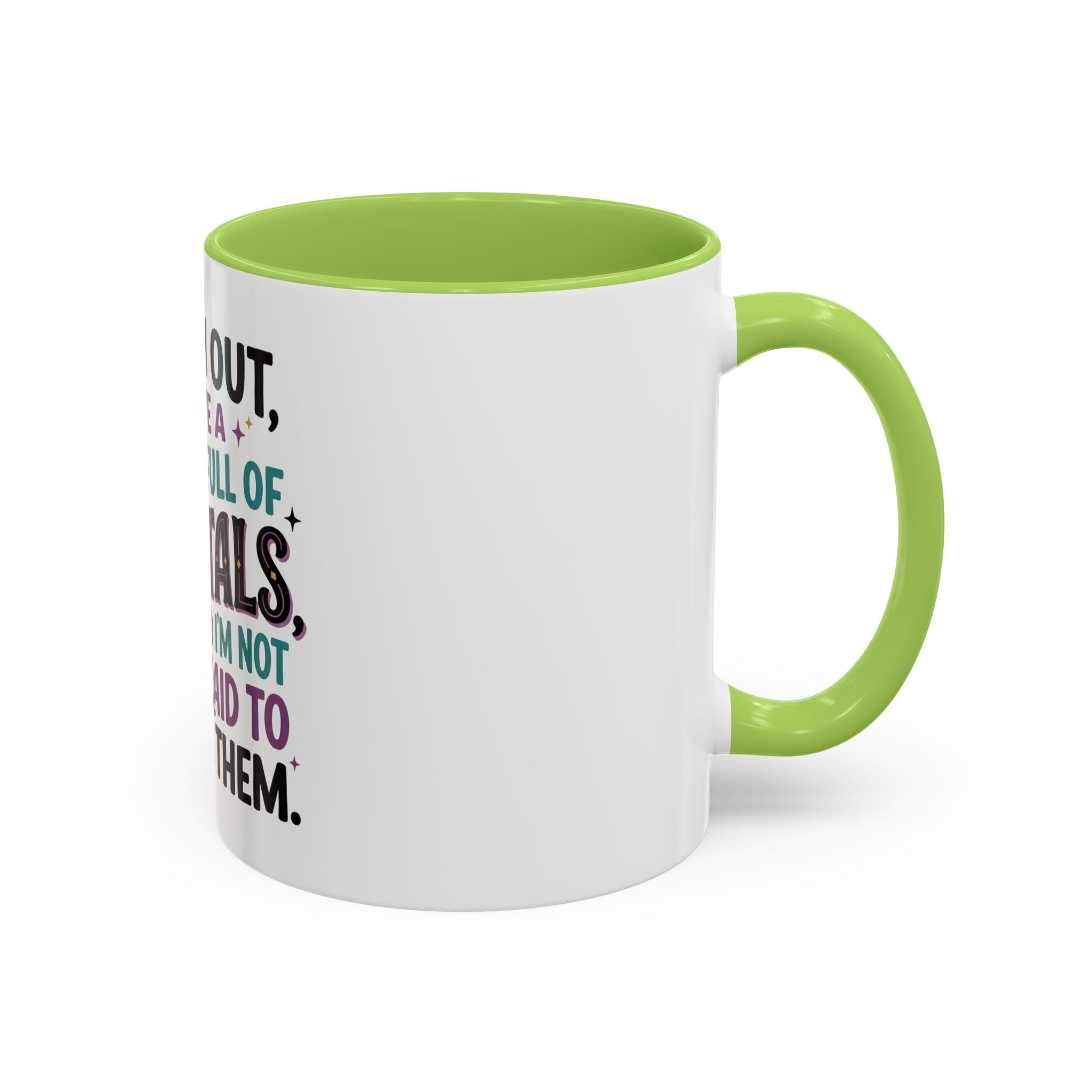 Crystal Lover Coffee Mug - "Watch Out, I Have a Pocket Full of Crystals" Accent Mug