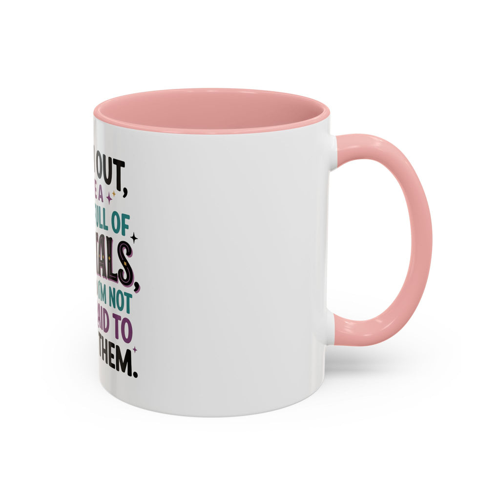 Crystal Lover Coffee Mug - "Watch Out, I Have a Pocket Full of Crystals" Accent Mug