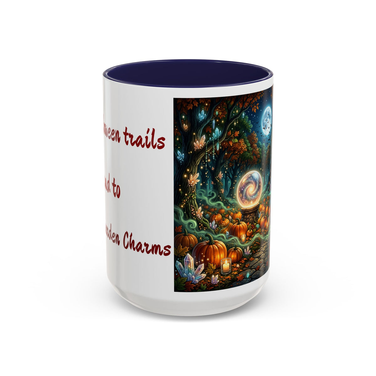 Halloween Crystal Ball Forest Mug — "All Halloween Trails Lead to Crystal Garden Charms" — Original Design