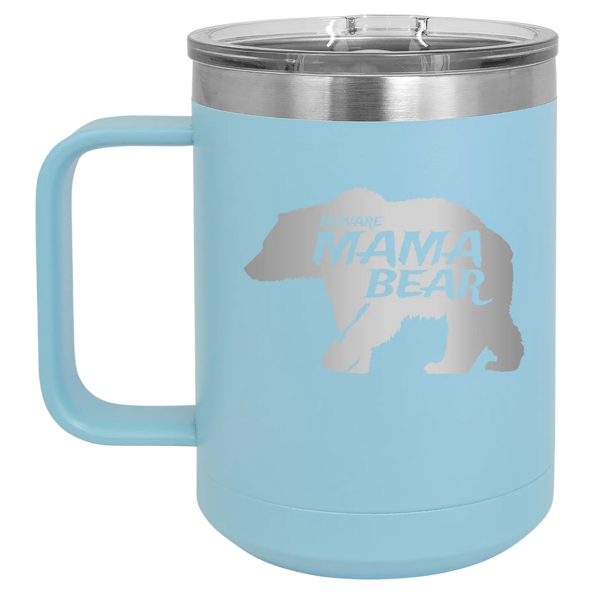 Beware Mama Bear 15 oz Mug | Light Blue