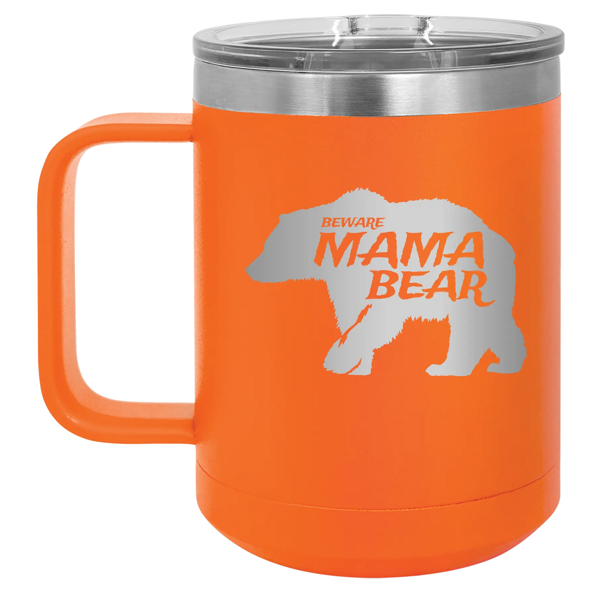 Beware Mama Bear 15 oz Mug | Orange