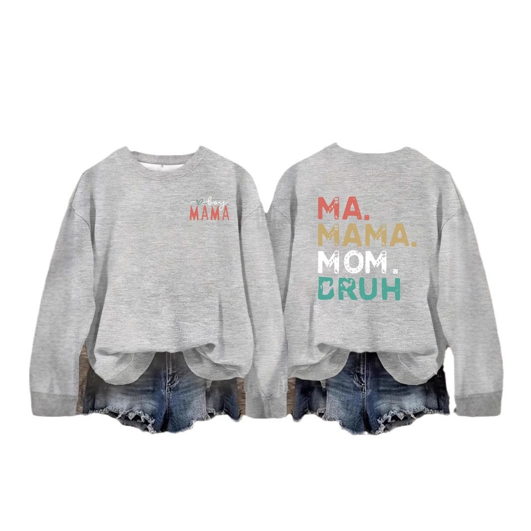 MAMA printed pullover sweatshirt sweatshirt