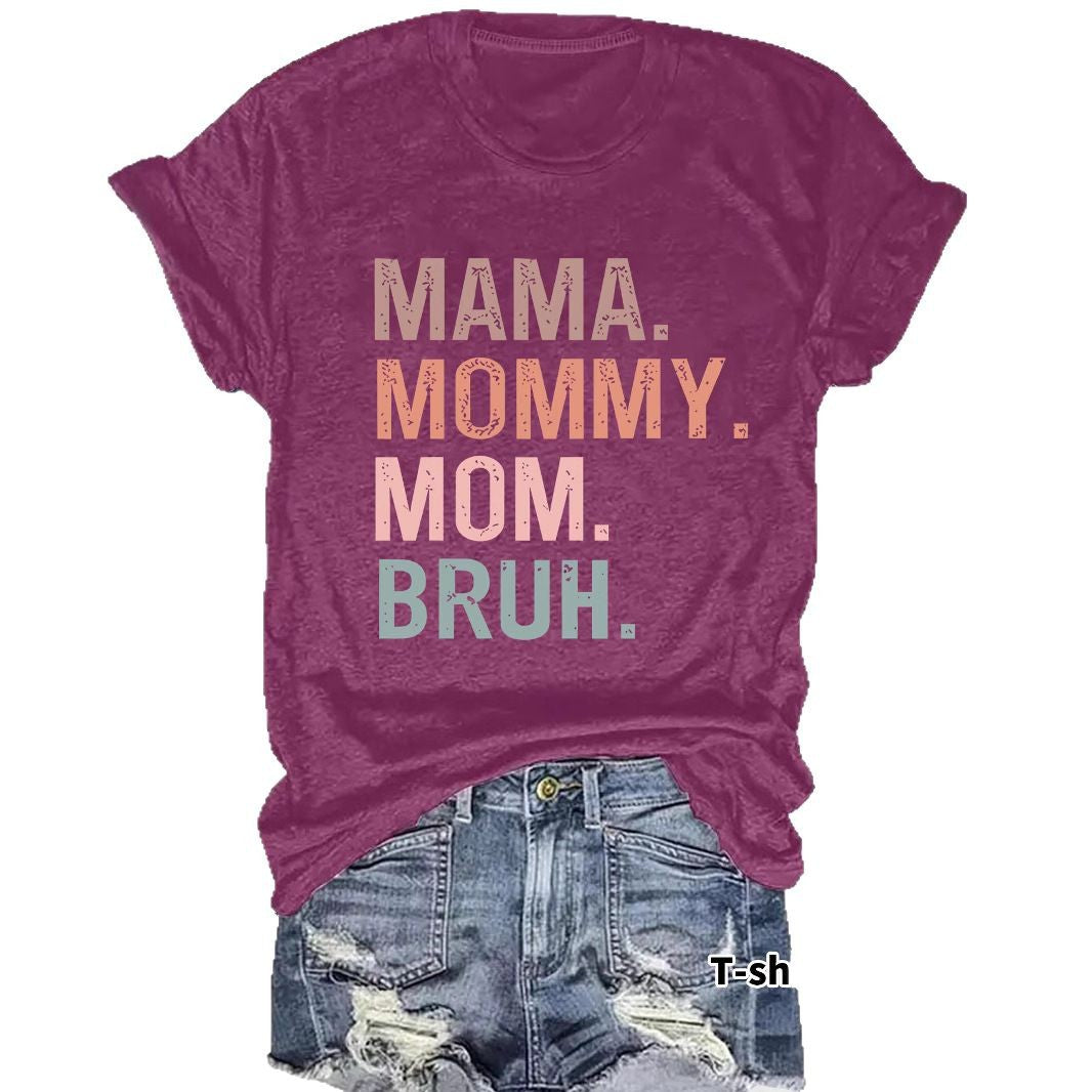 Women's T-shirt with MAMA MOMMY letters