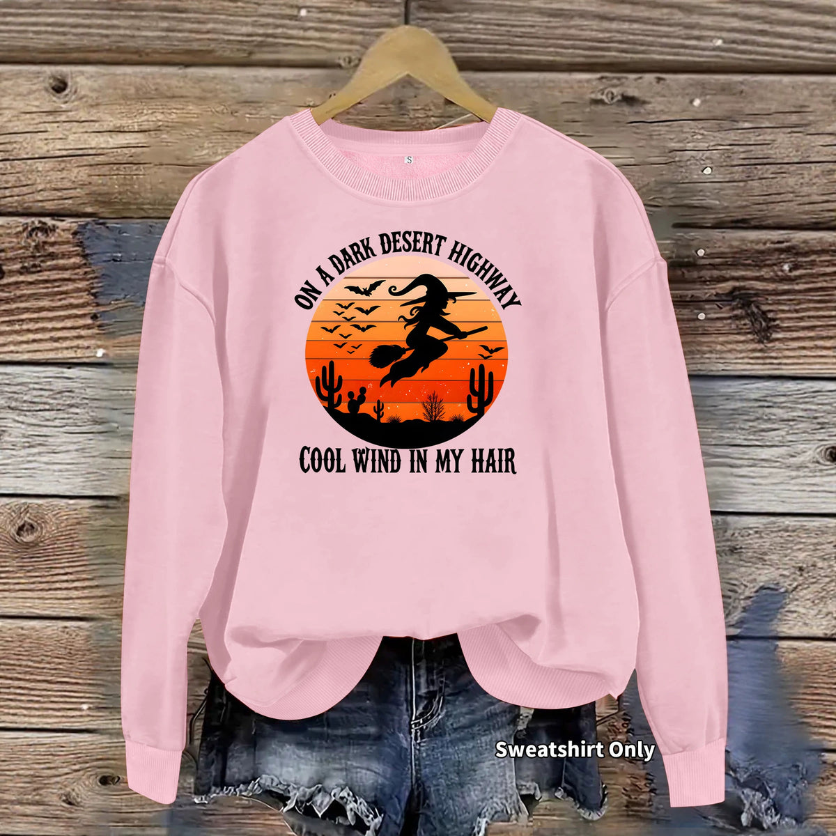 Dark Desert Highway Witch Sweatshirt