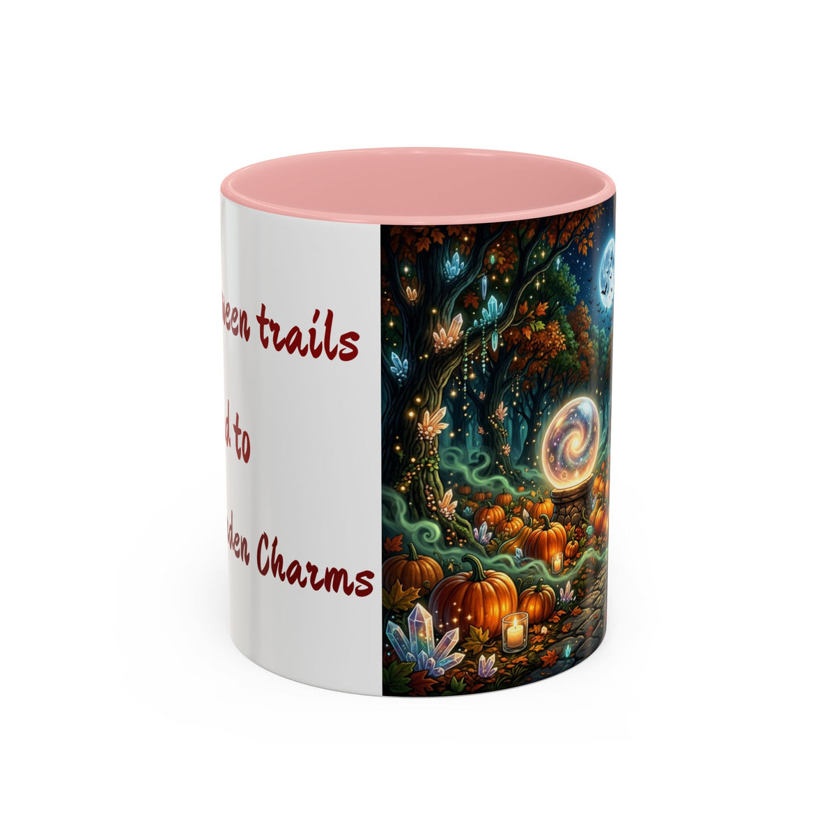 Halloween Crystal Ball Forest Mug — "All Halloween Trails Lead to Crystal Garden Charms" — Original Design
