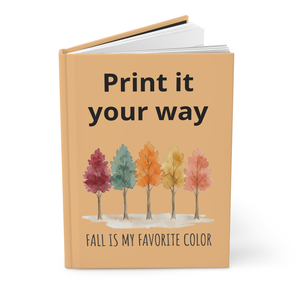 Fall Is My Favorite Color Hardcover Journal