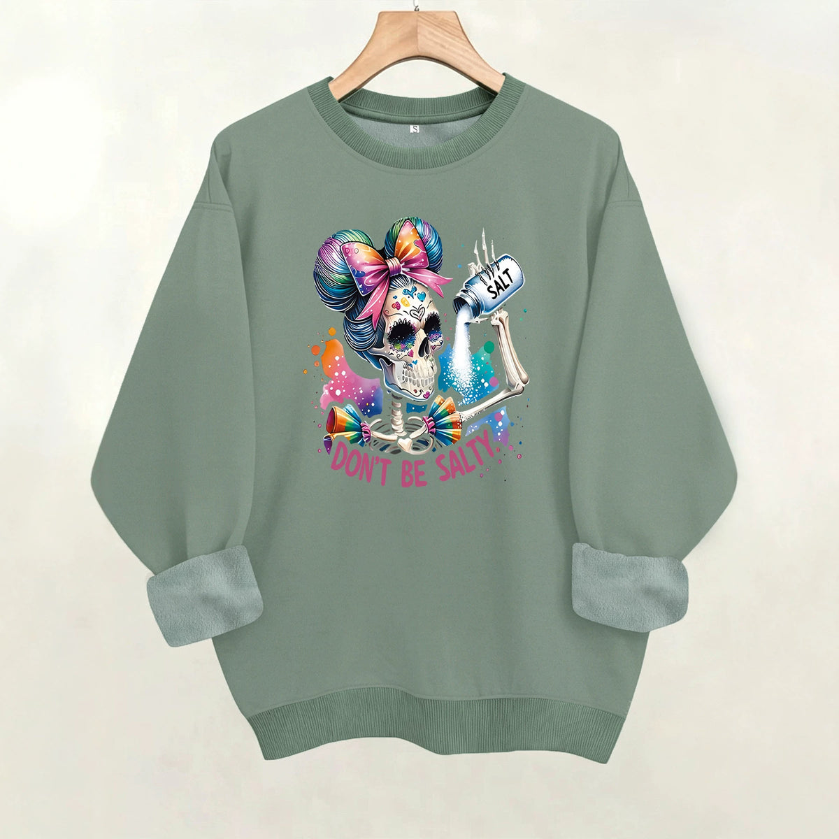 Don't Be Salty Skeleton Print Sweatshirt