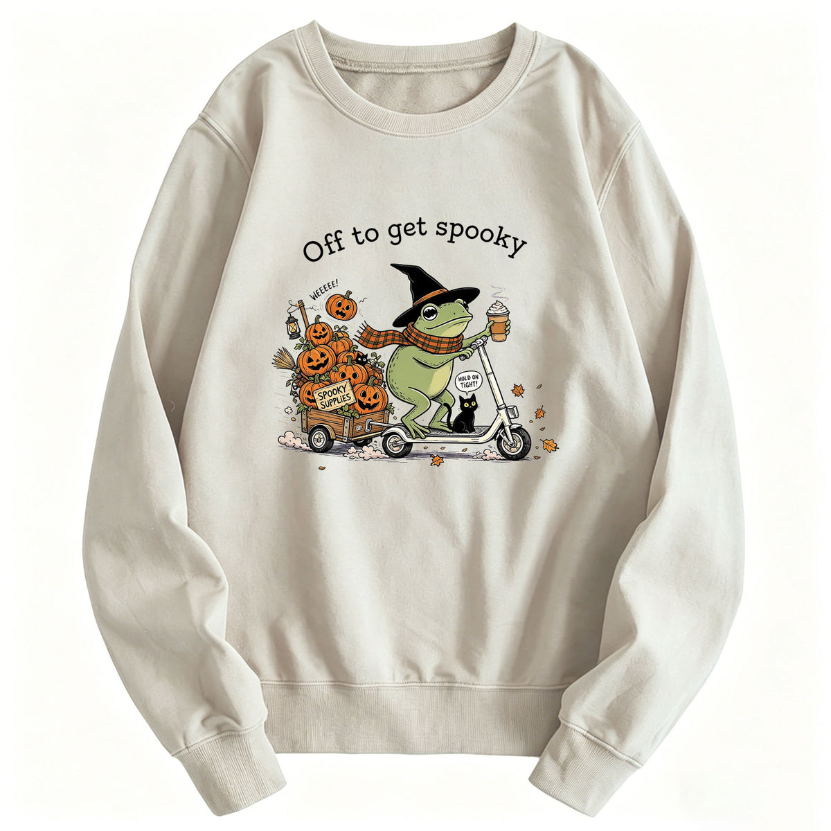 Off to Get Spooky Sweatshirt