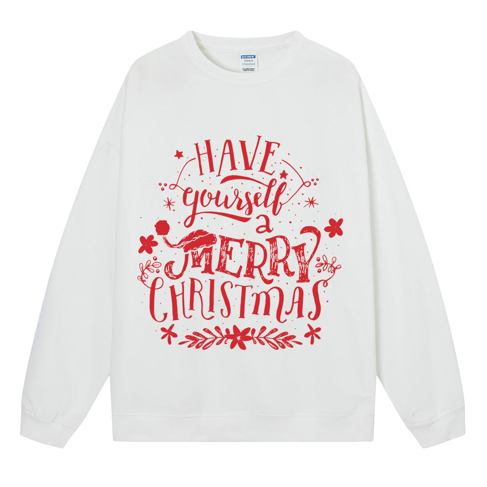 Have Yourself a Merry Christmas Sweatshirt