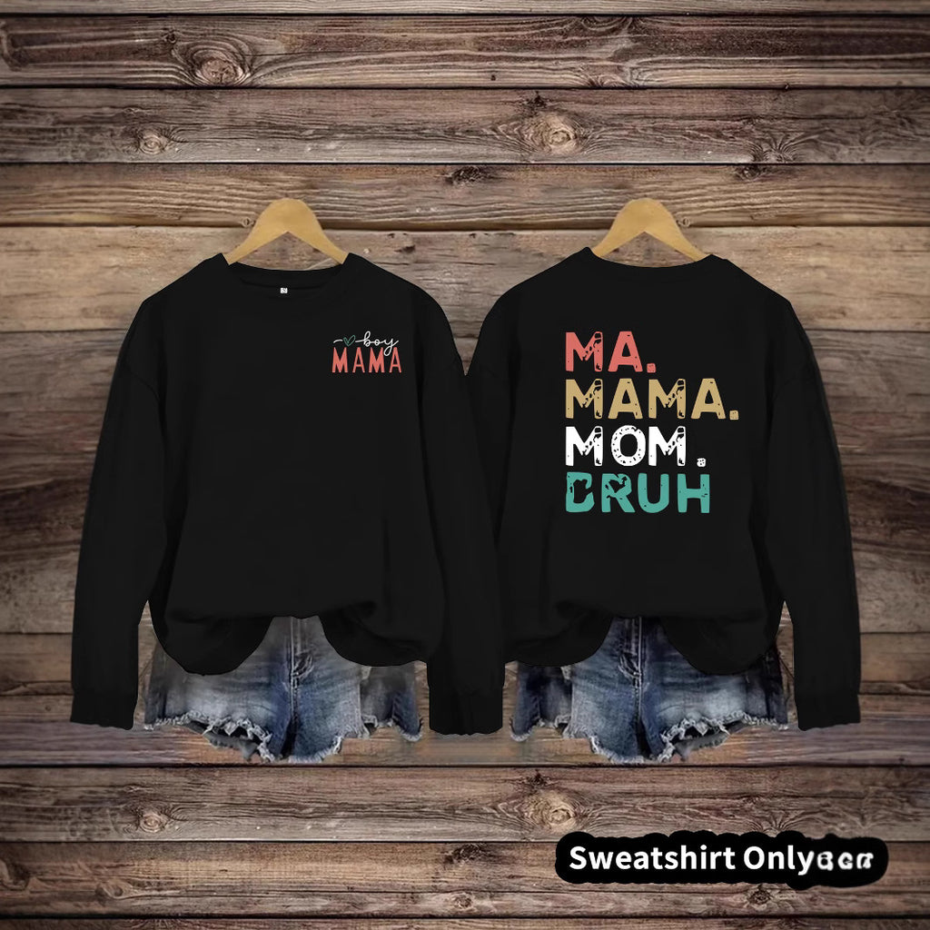MAMA printed pullover sweatshirt sweatshirt