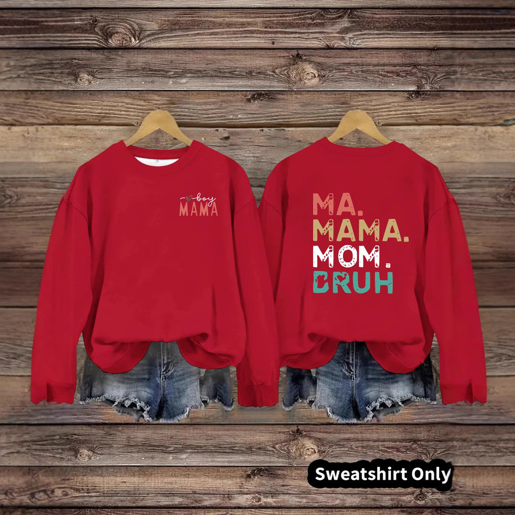 MAMA printed pullover sweatshirt sweatshirt