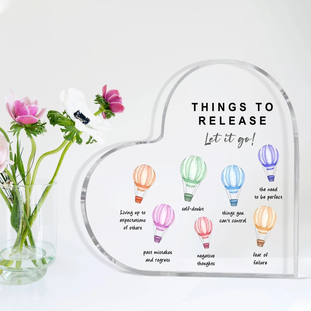 Things to Release Acrylic Heart Sign | Mental Health Affirmation Desk Decor