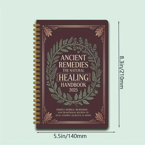 Ancient Remedies 2025 | Natural Healing Spiral Journal & Vintage Wellness Notebook