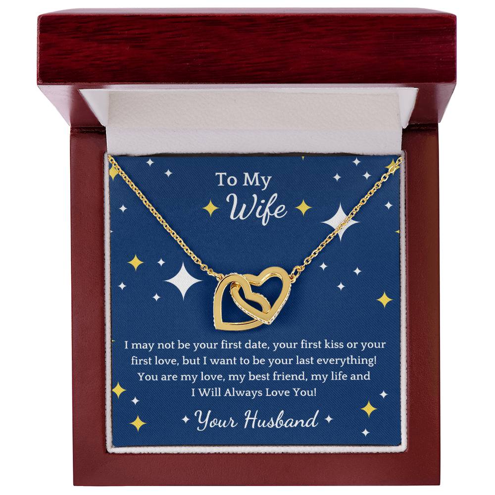 To My Wife - I May Not Be - Interlocked Hearts - Blue Bg Interlocking Hearts Necklace